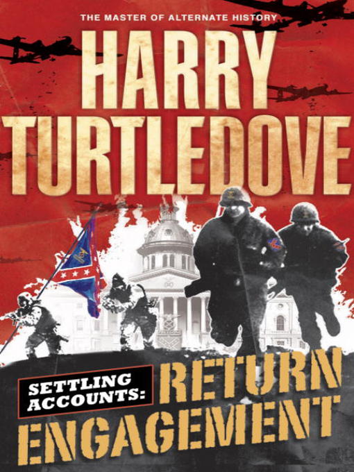 Title details for Return Engagement by Harry Turtledove - Available